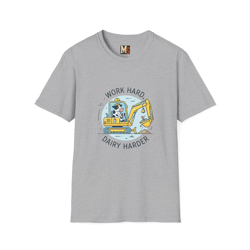 Work Hard, Dairy Harder T-shirt