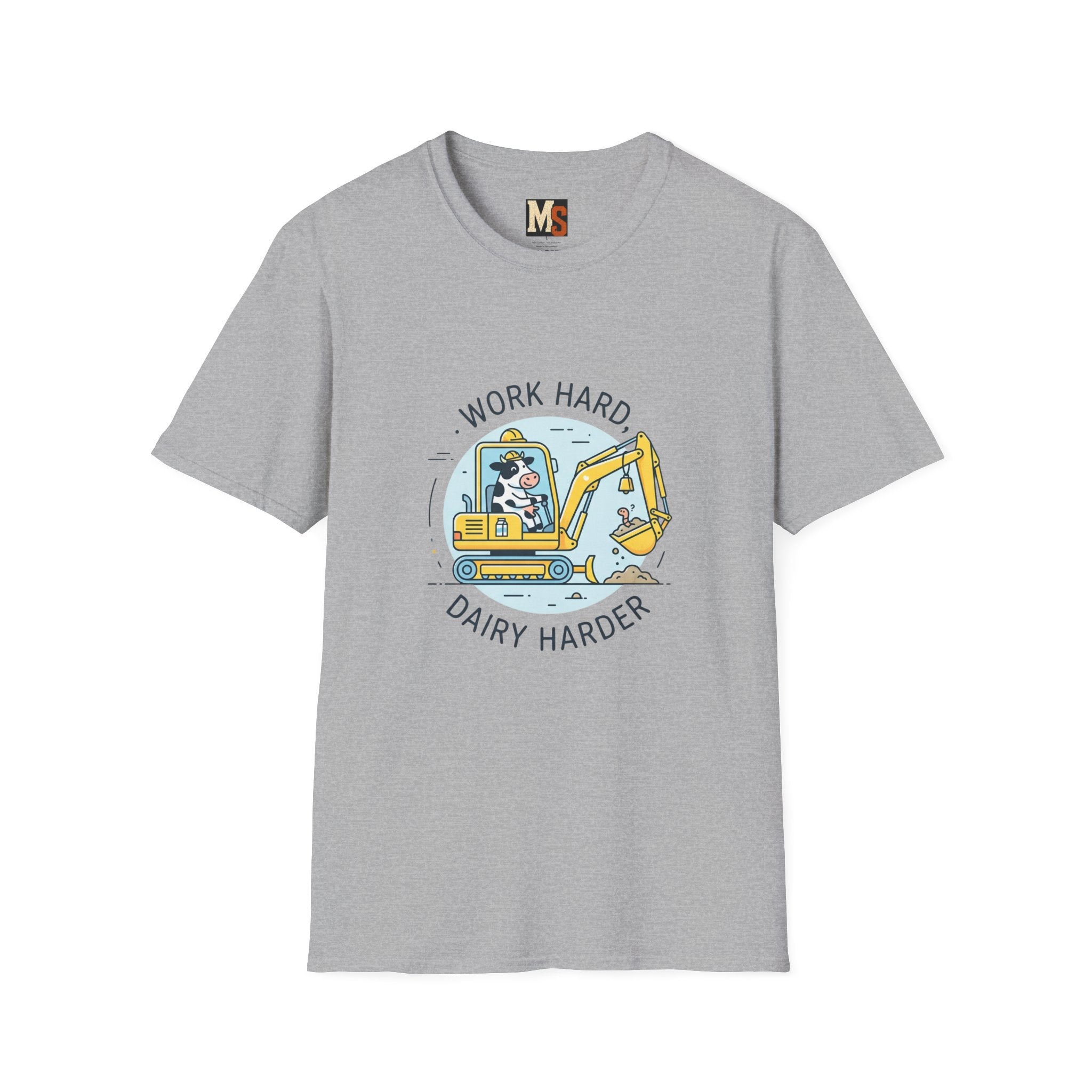 Work Hard, Dairy Harder T-shirt