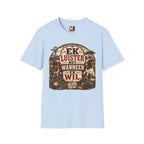 Ek luister net wanneer ek wil T-shirt