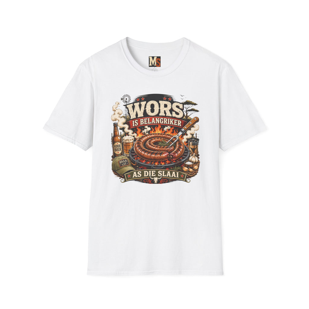 Wors is belangriker as die slaai t-shirt