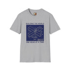 Building the World - one bead at a time T-shirt