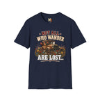 Not all who wander are lost T-shirt
