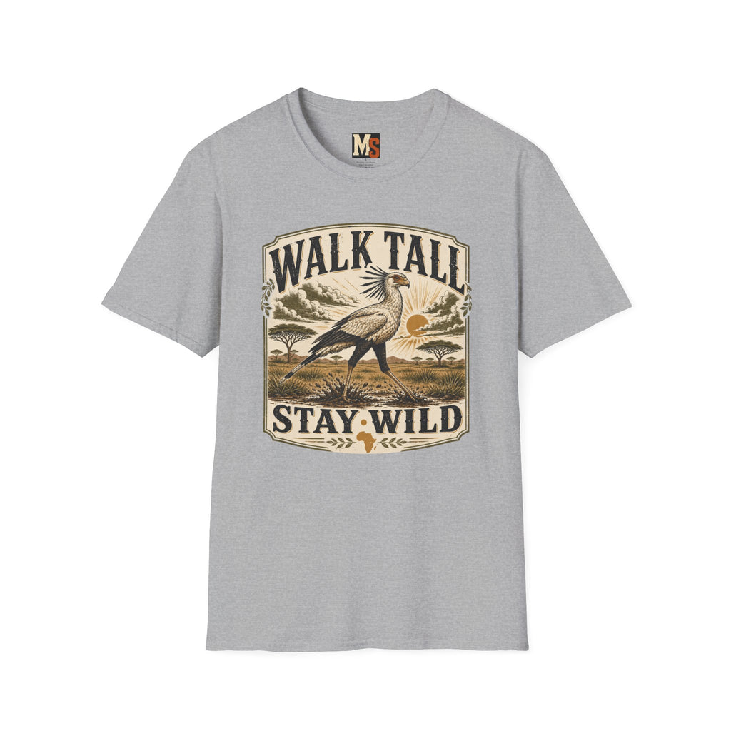 Walk tall, stay wild T-shirt