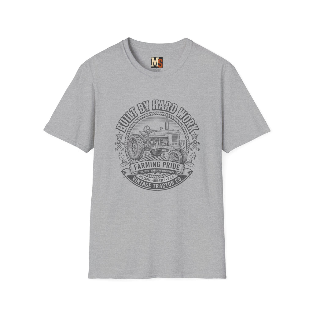 Built by hard work T-shirt