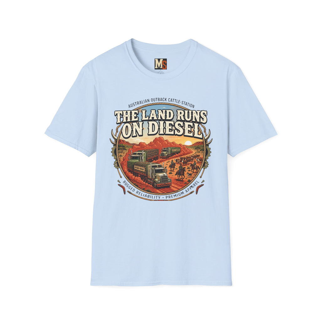 The Land runs on Diesel T-shirt