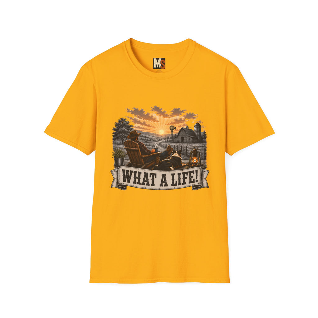 What a Life T-shirt