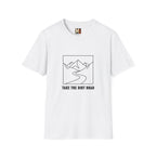 Take the dirt road T-shirt