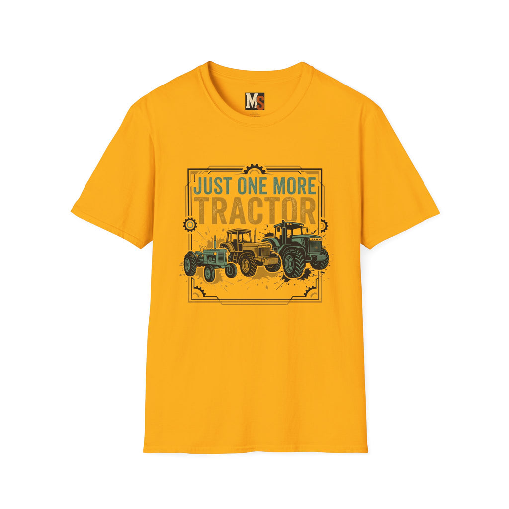 Just one more tractor T-shirt
