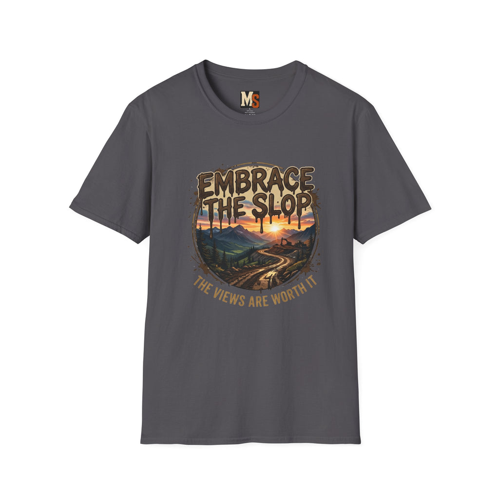 Embrace the Slop T-shirt