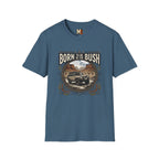 Born to be in the bush2 T-shirt