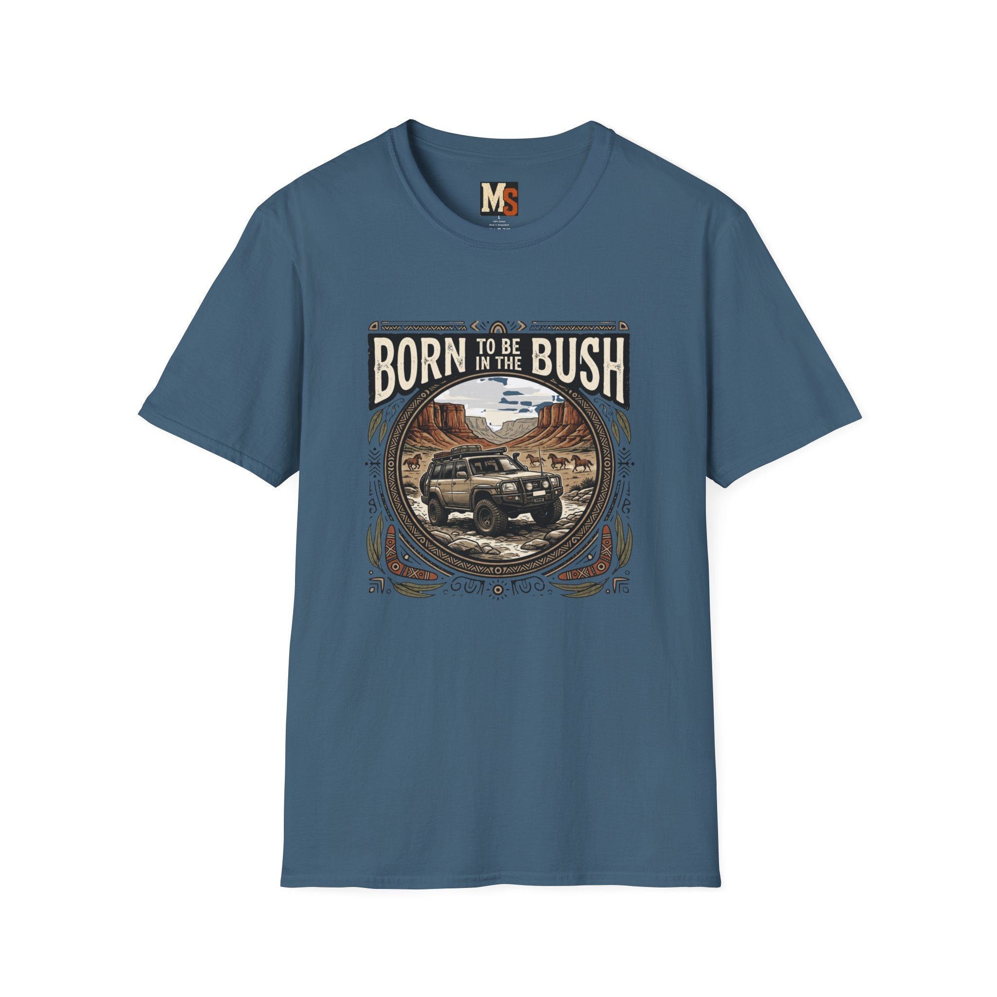 Born to be in the bush2 T-shirt