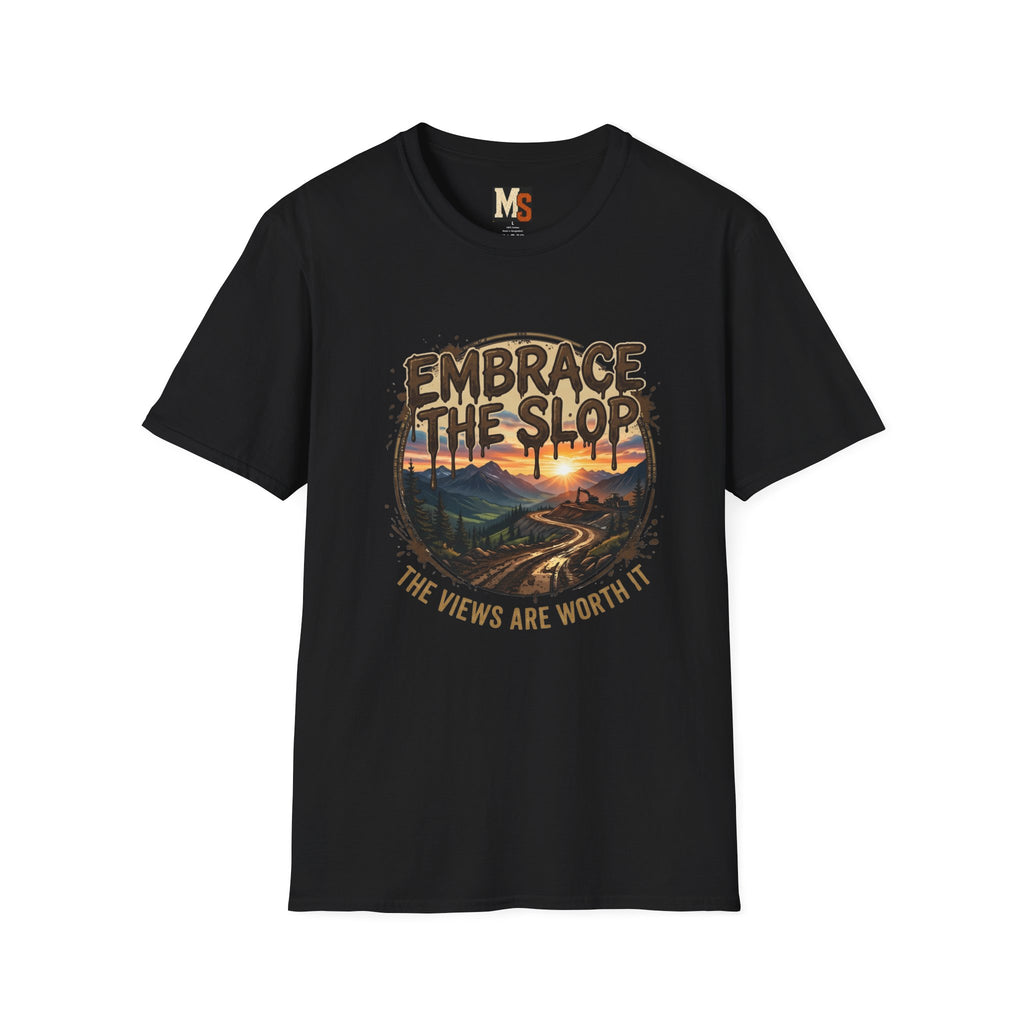 Embrace the Slop T-shirt