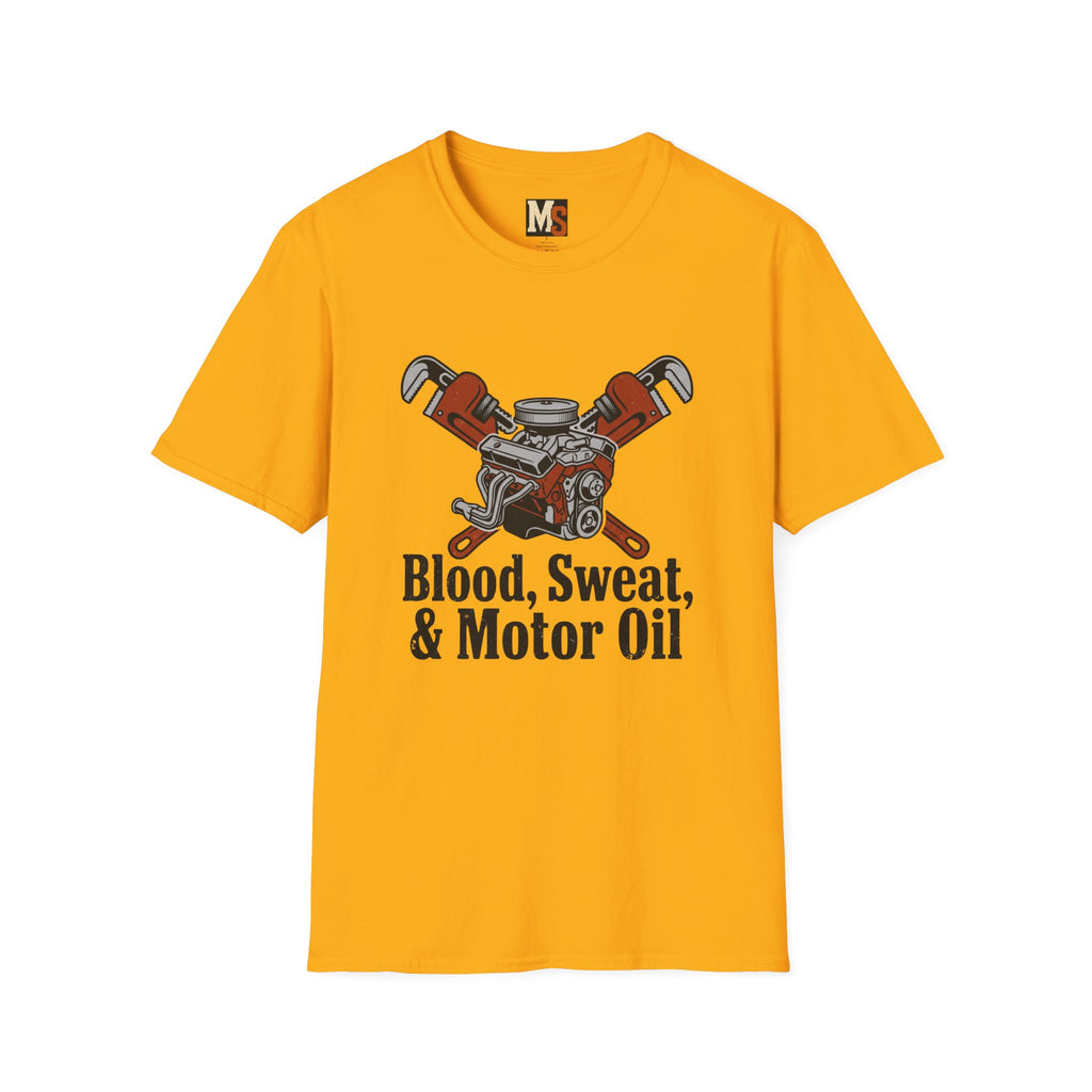 Blood, sweat, & Motor Oil T-shirt
