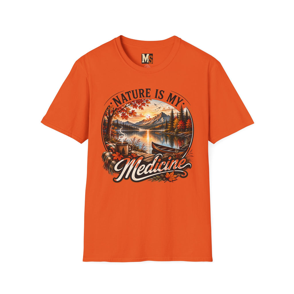 Nature is my Medicine - Fall T-shirt