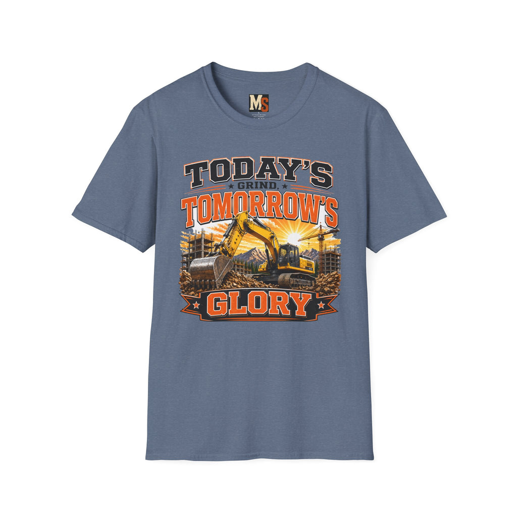Today's grind, tomorrow's glory T-shirt