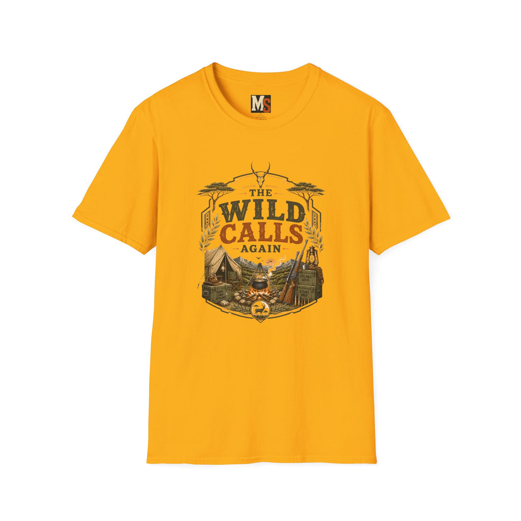 The wild calls again T-shirt