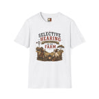 Selective hearing comes standard on the farm T-shirt