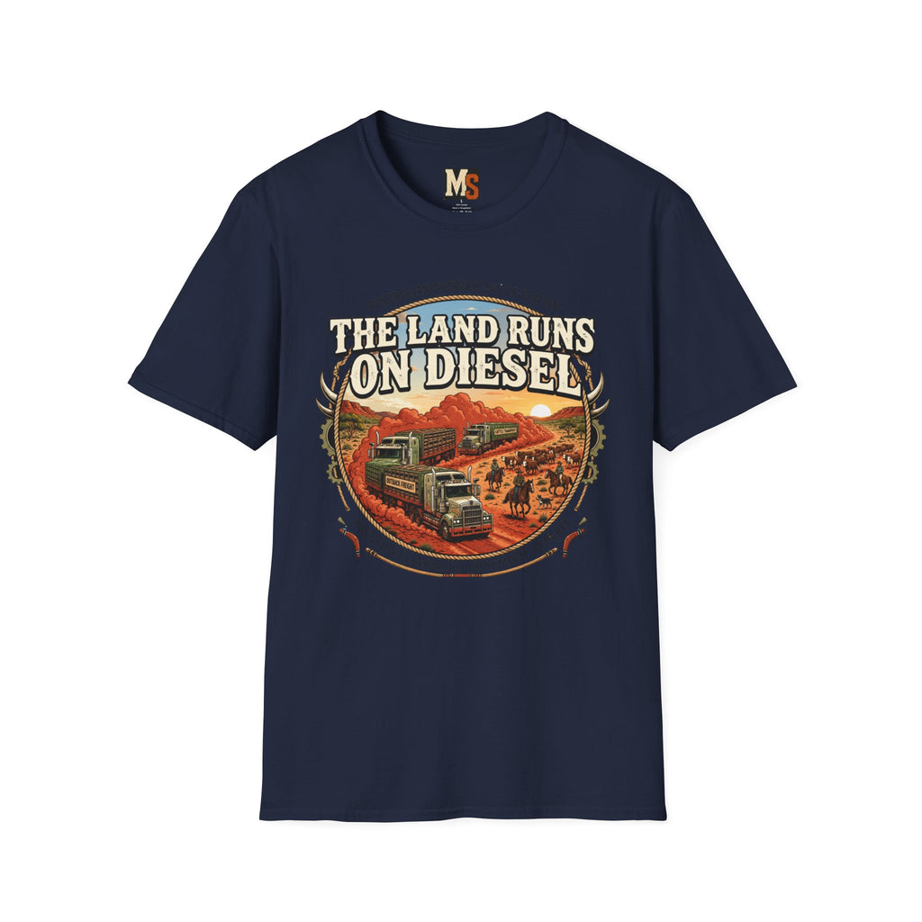 The Land runs on Diesel T-shirt