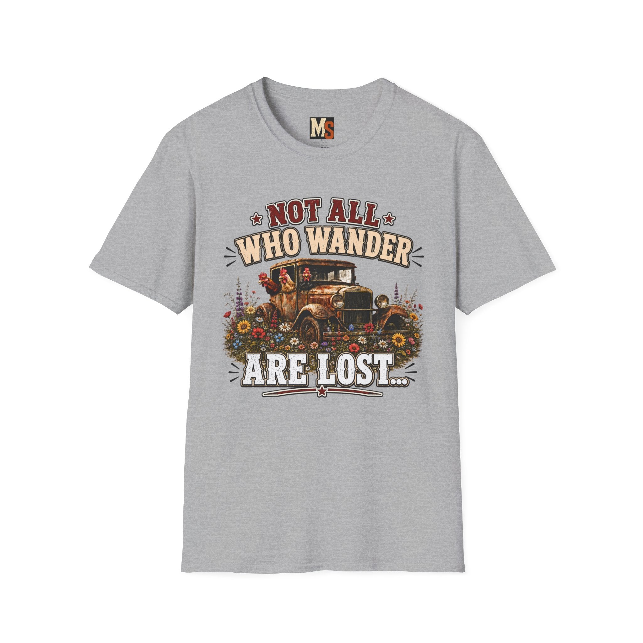 Not all who wander are lost T-shirt