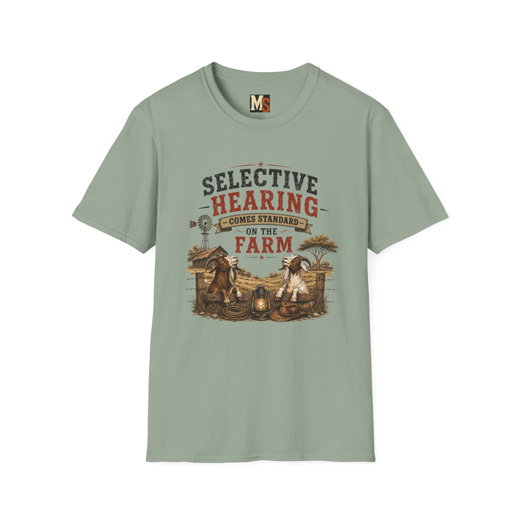 Selective hearing comes standard on the farm T-shirt