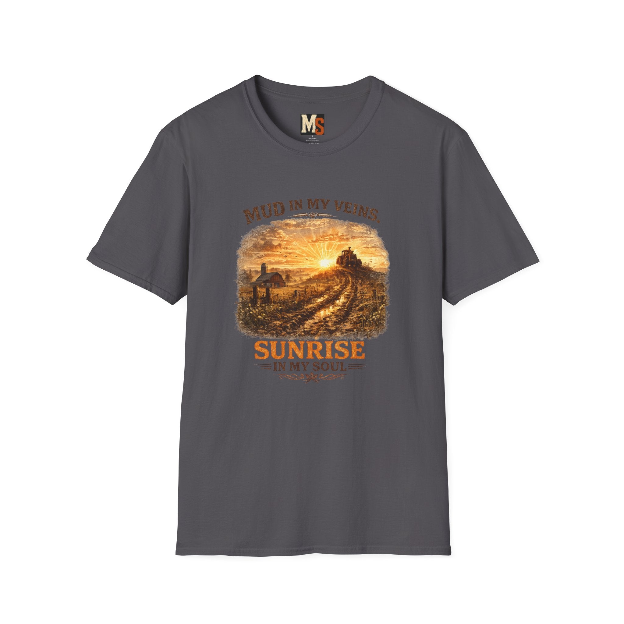 Mud in My Veins Sunrise T-Shirt — Rustic Farm Sunrise Graphic Tee