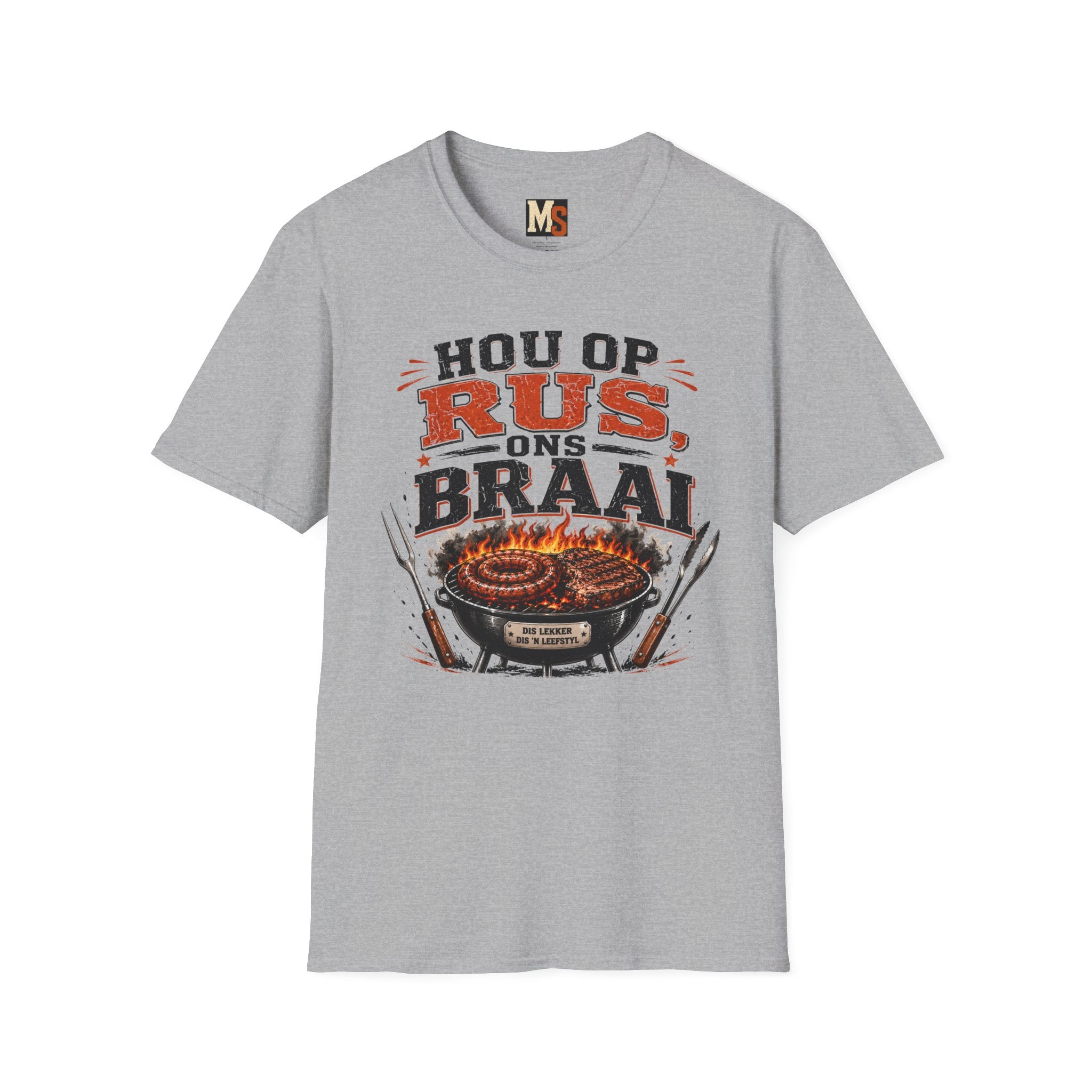 Hou op Rus, Ons Braai T-shirt