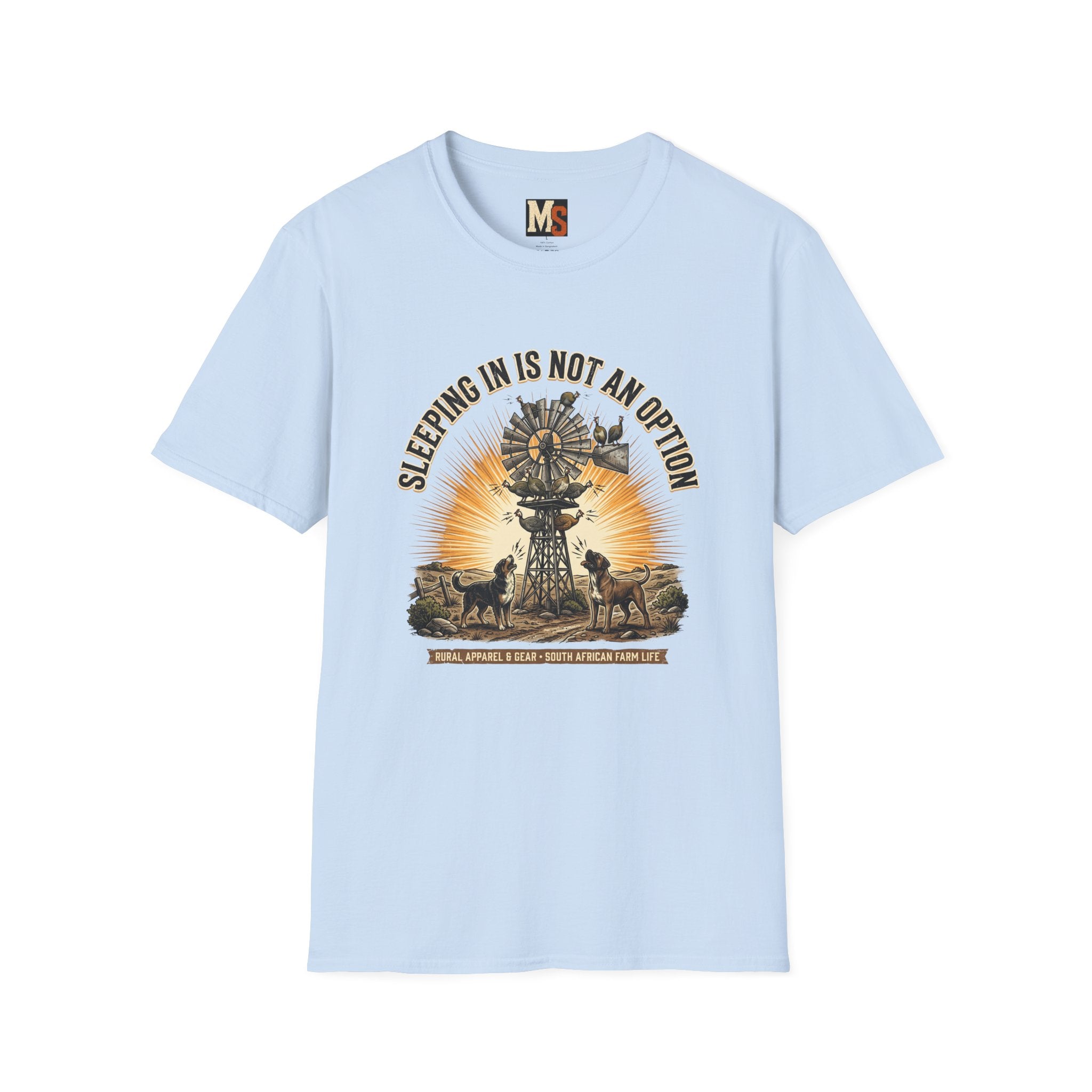 Sleeping in is not an option T-shirt