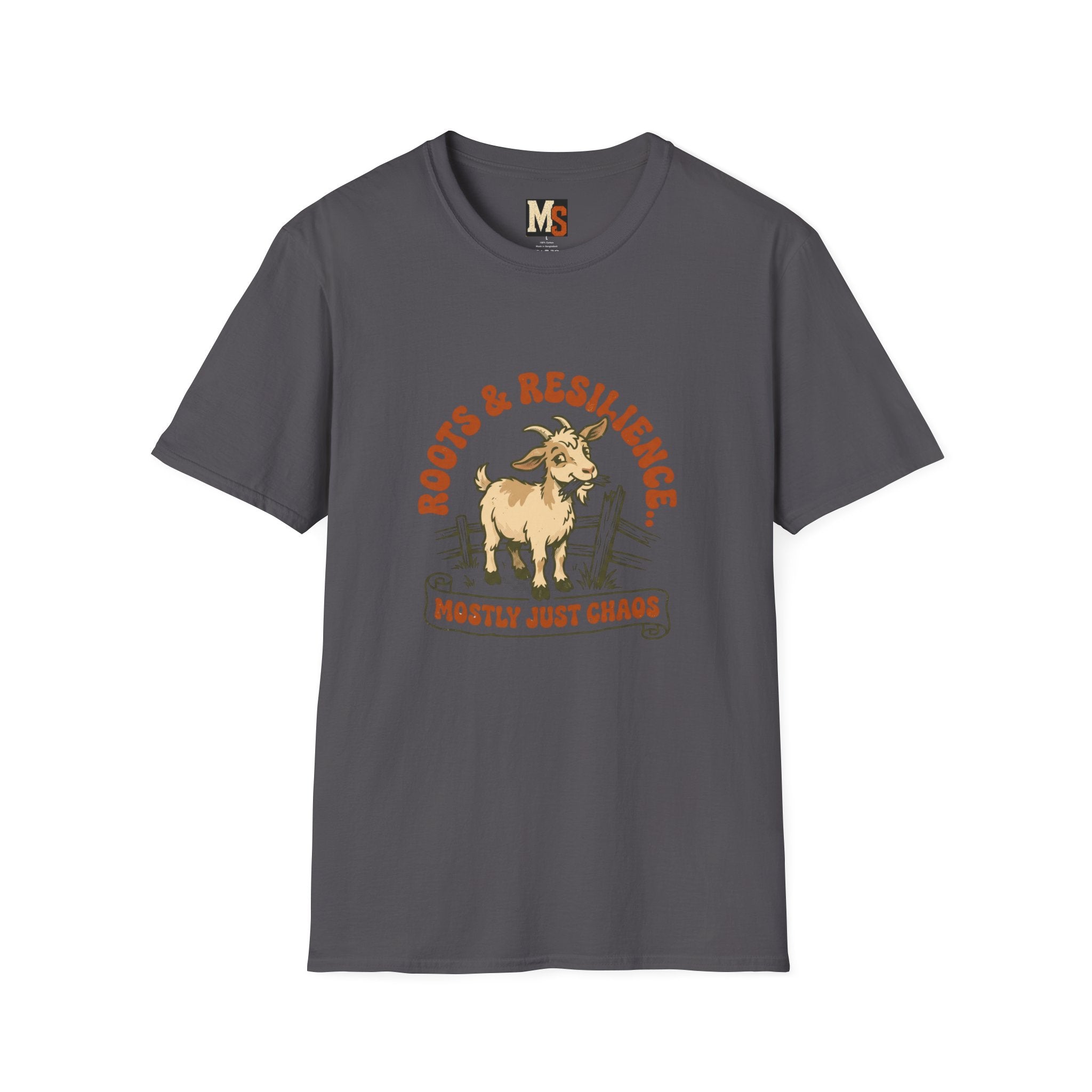 Roots and Resilience - Mostly just chaosT-shirt
