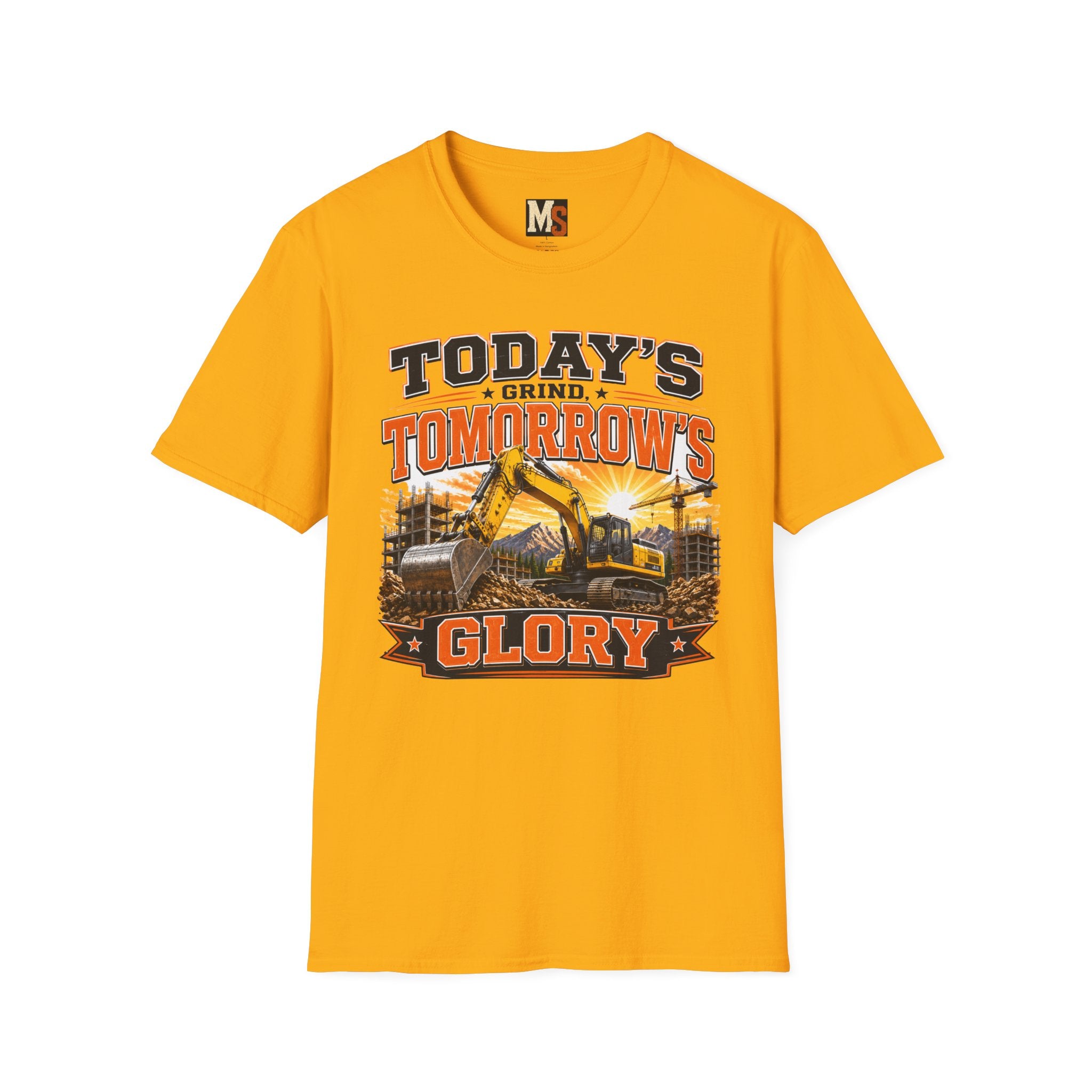 Today's grind, tomorrow's glory T-shirt