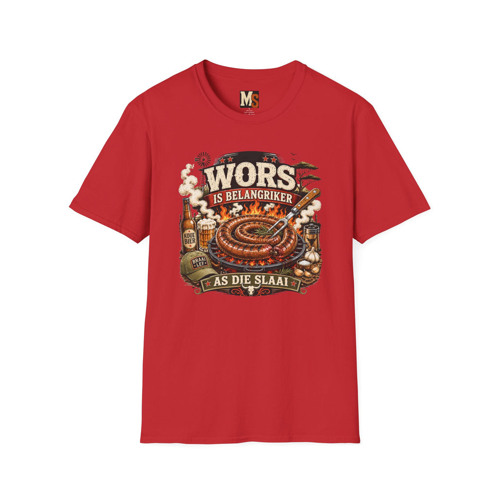 Wors is belangriker as die slaai t-shirt