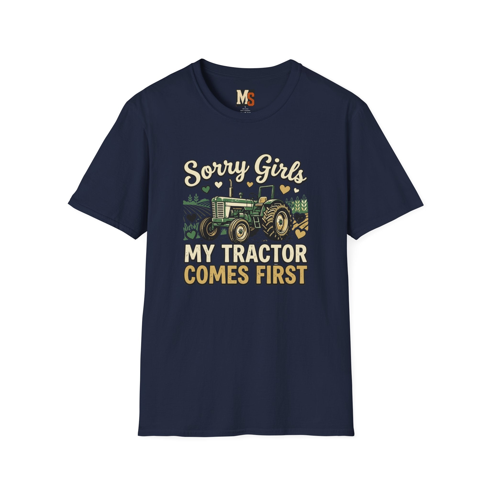 Sorry Girls - My tractor comes first T-shirt
