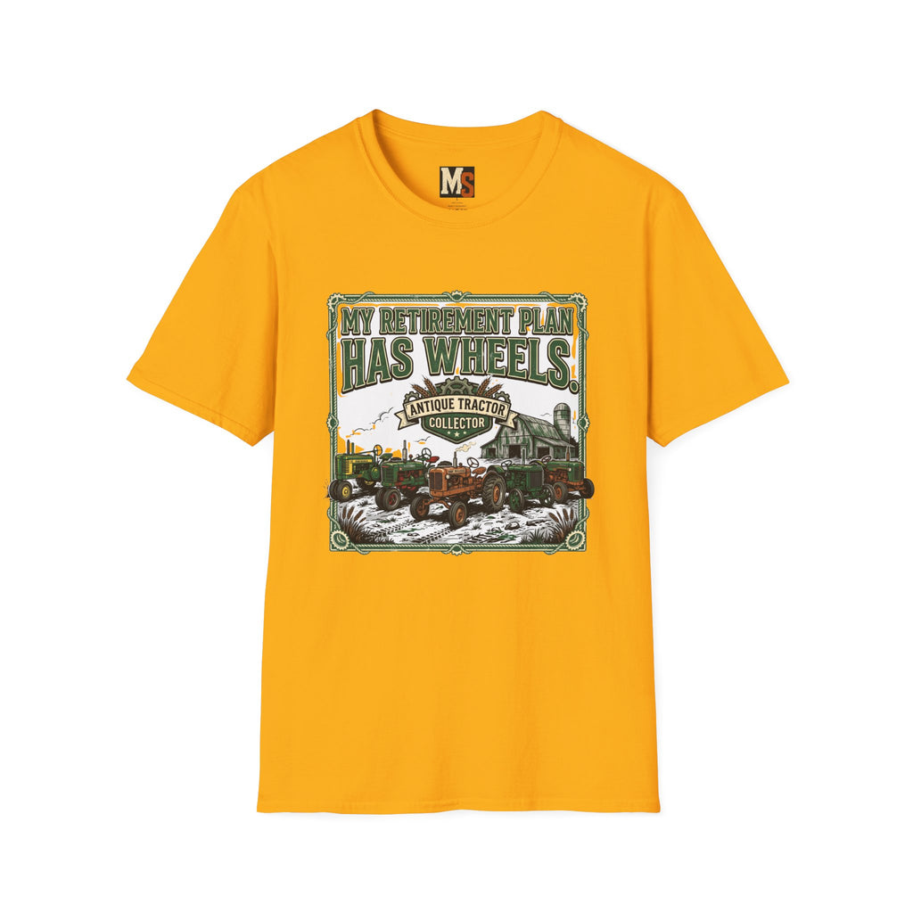 My retirement plan has wheels T-shirt