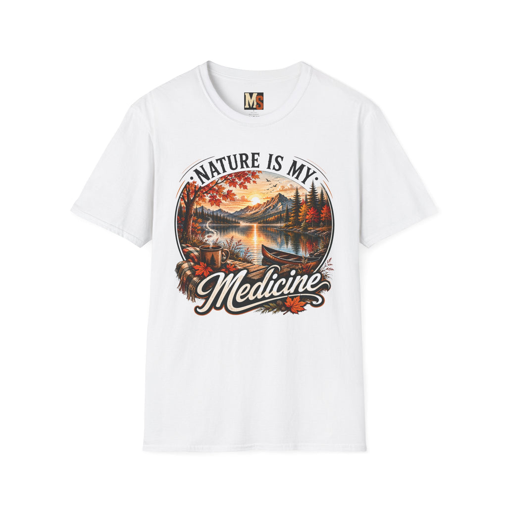 Nature is my Medicine - Fall T-shirt