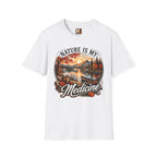 Nature is my Medicine - Fall T-shirt