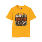 Moenie met die braaier stry nie T-shirt