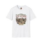 I'n not stubborn...you're just wrong T-shirt
