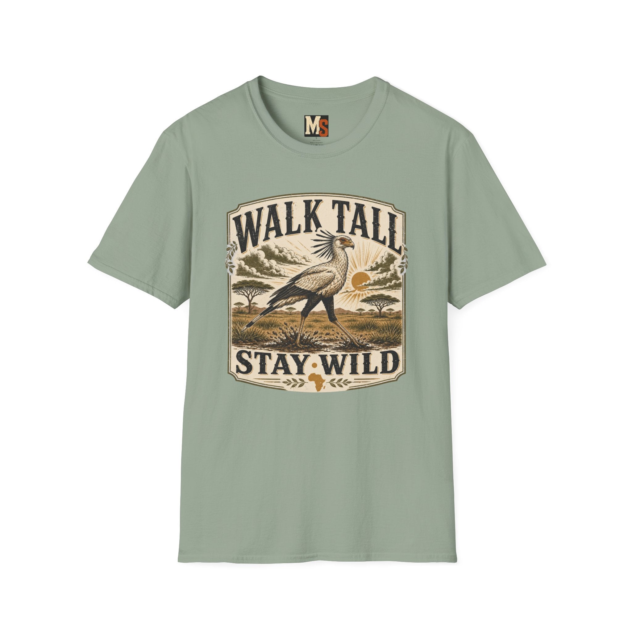Walk tall, stay wild T-shirt