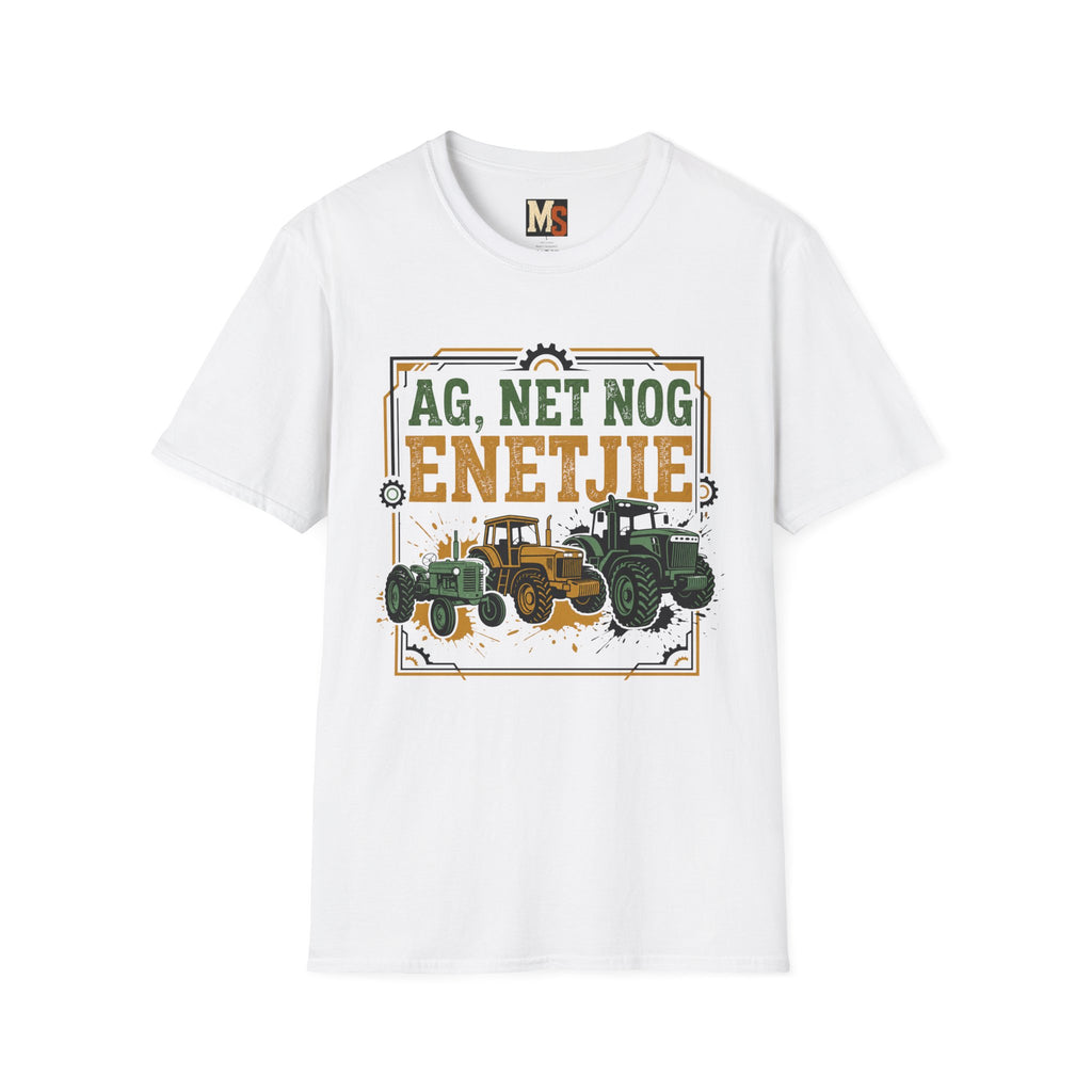 Ag net nog enetjie T-shirt