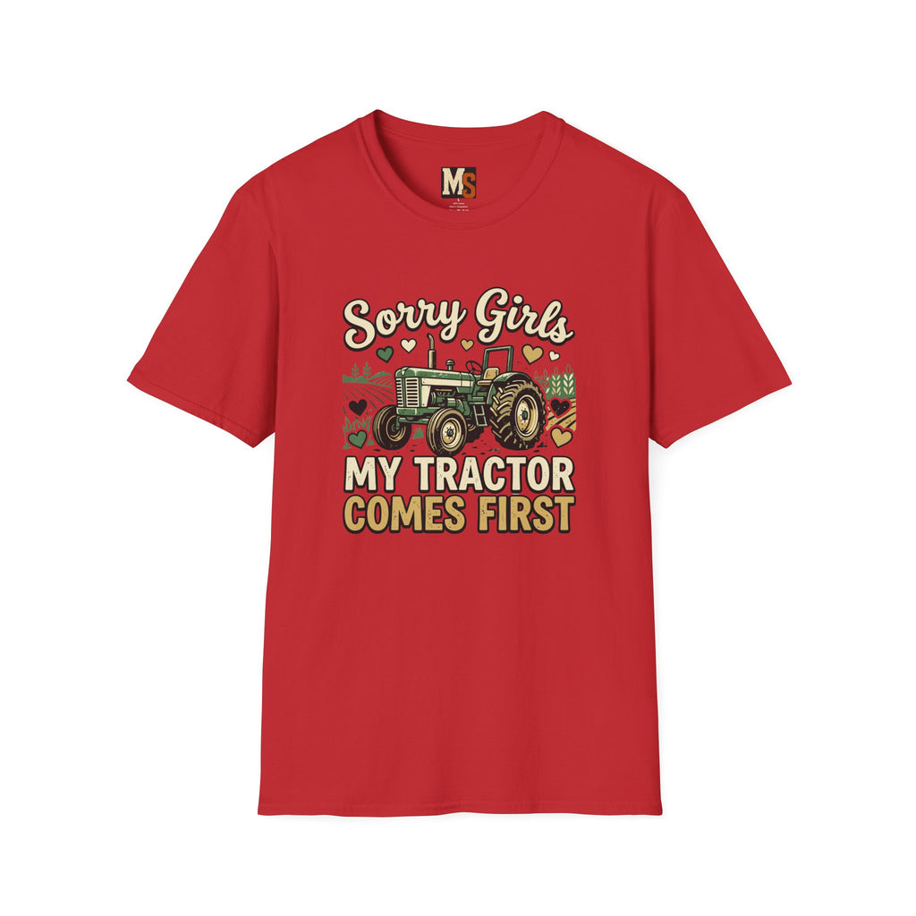 Sorry Girls - My tractor comes first T-shirt