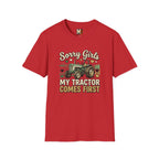 Sorry Girls - My tractor comes first T-shirt