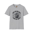 Take the dirt road - leave no tracks T-shirt