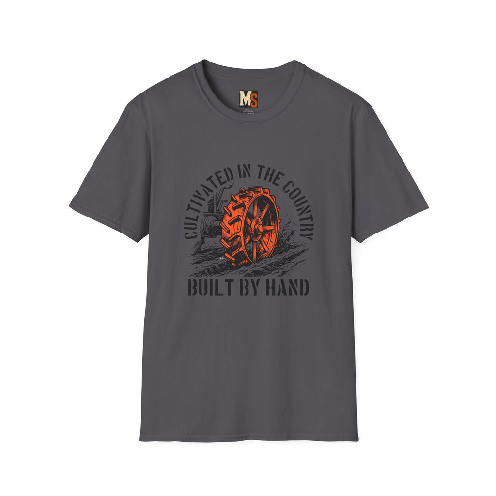 Cultivated in the country - built by hand T-shirt