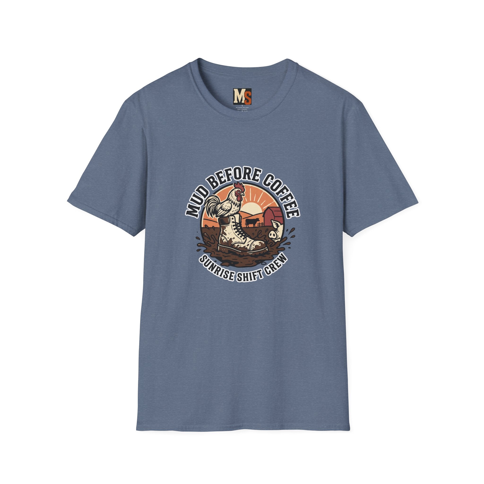 Mud before coffee - sunrise shift crew T-shirt