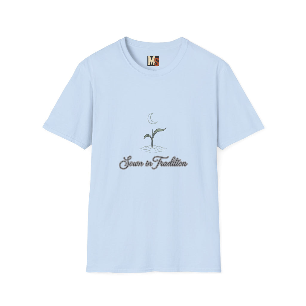 Sown in tradition2 T-shirt