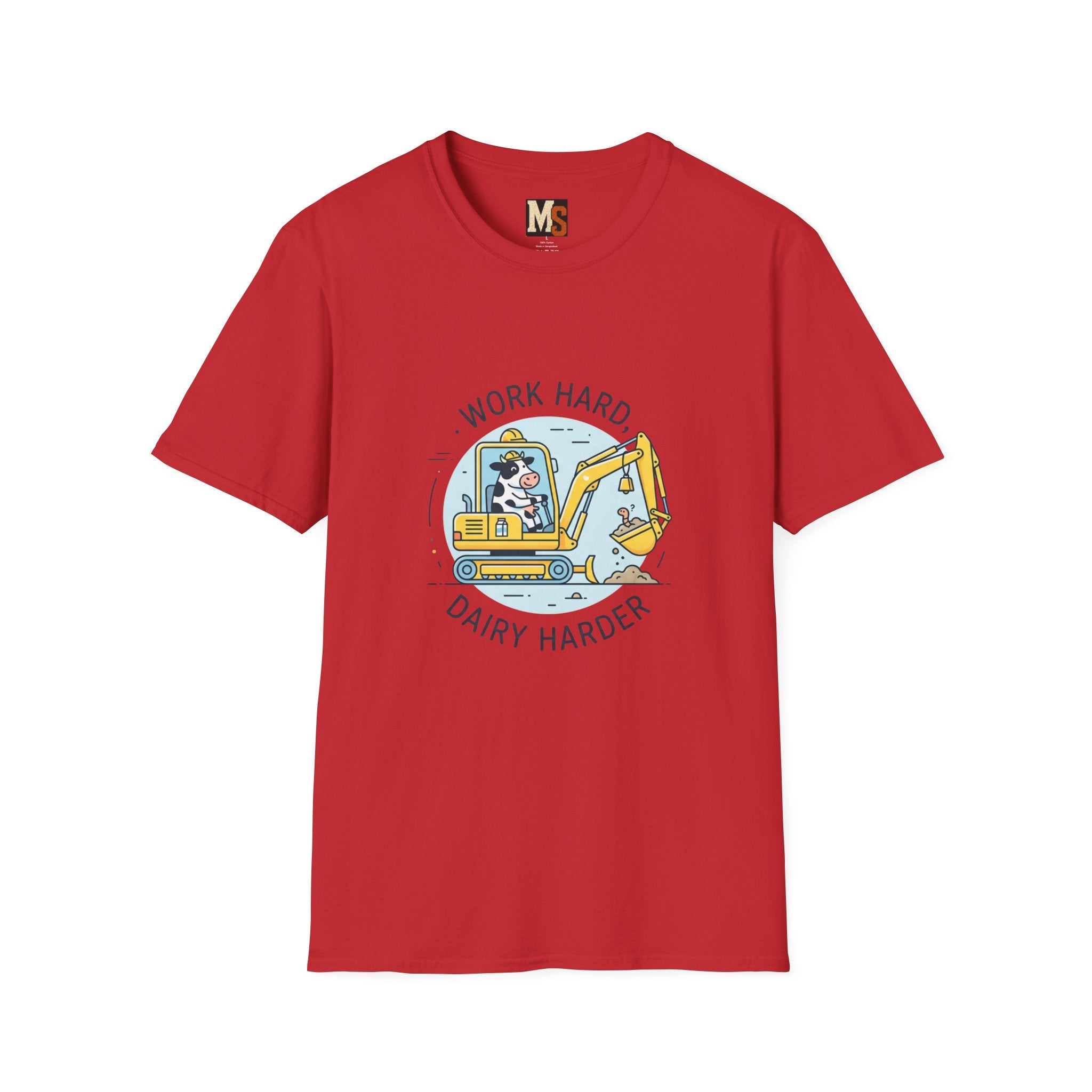 Work Hard, Dairy Harder T-shirt