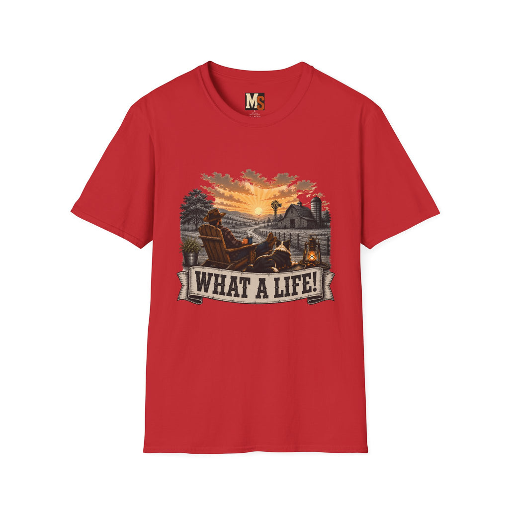 What a Life T-shirt