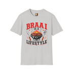 Braai is a lifestyle T-shirt