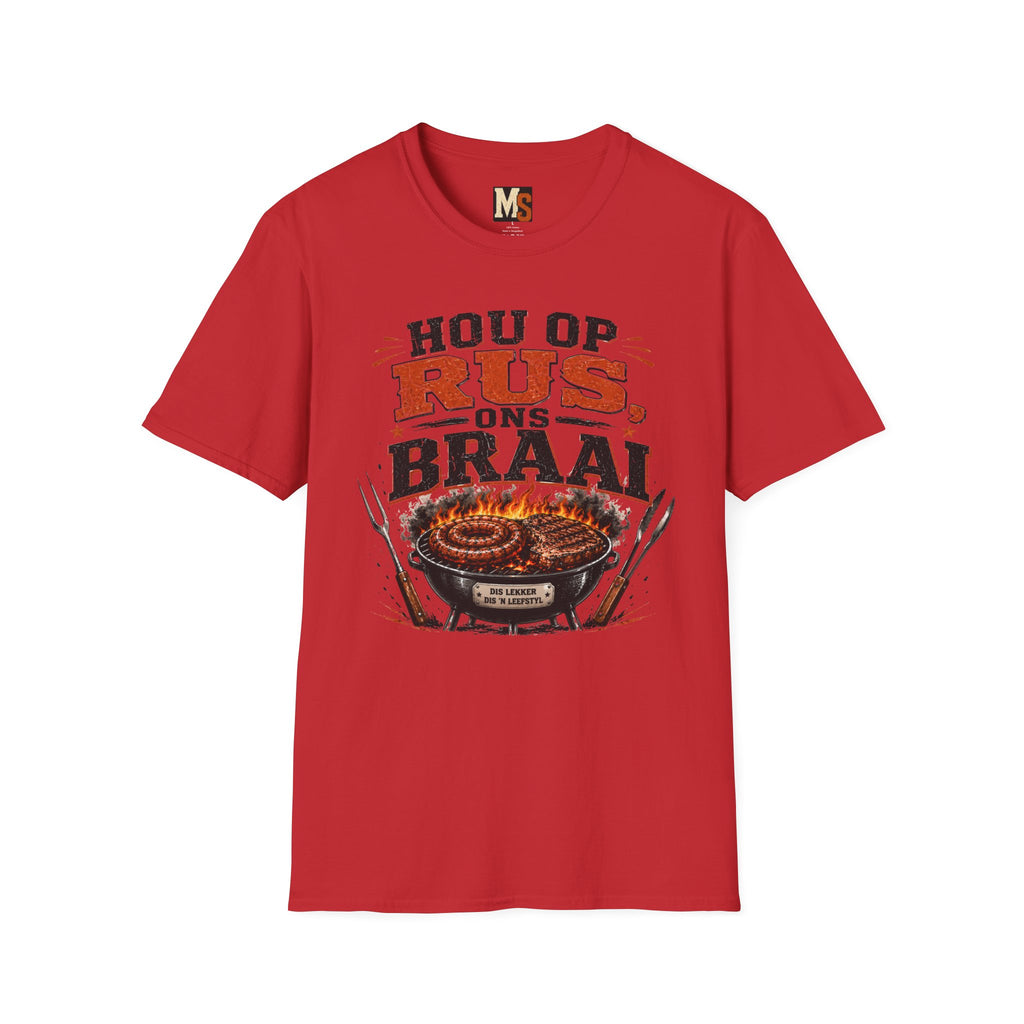Hou op Rus, Ons Braai T-shirt