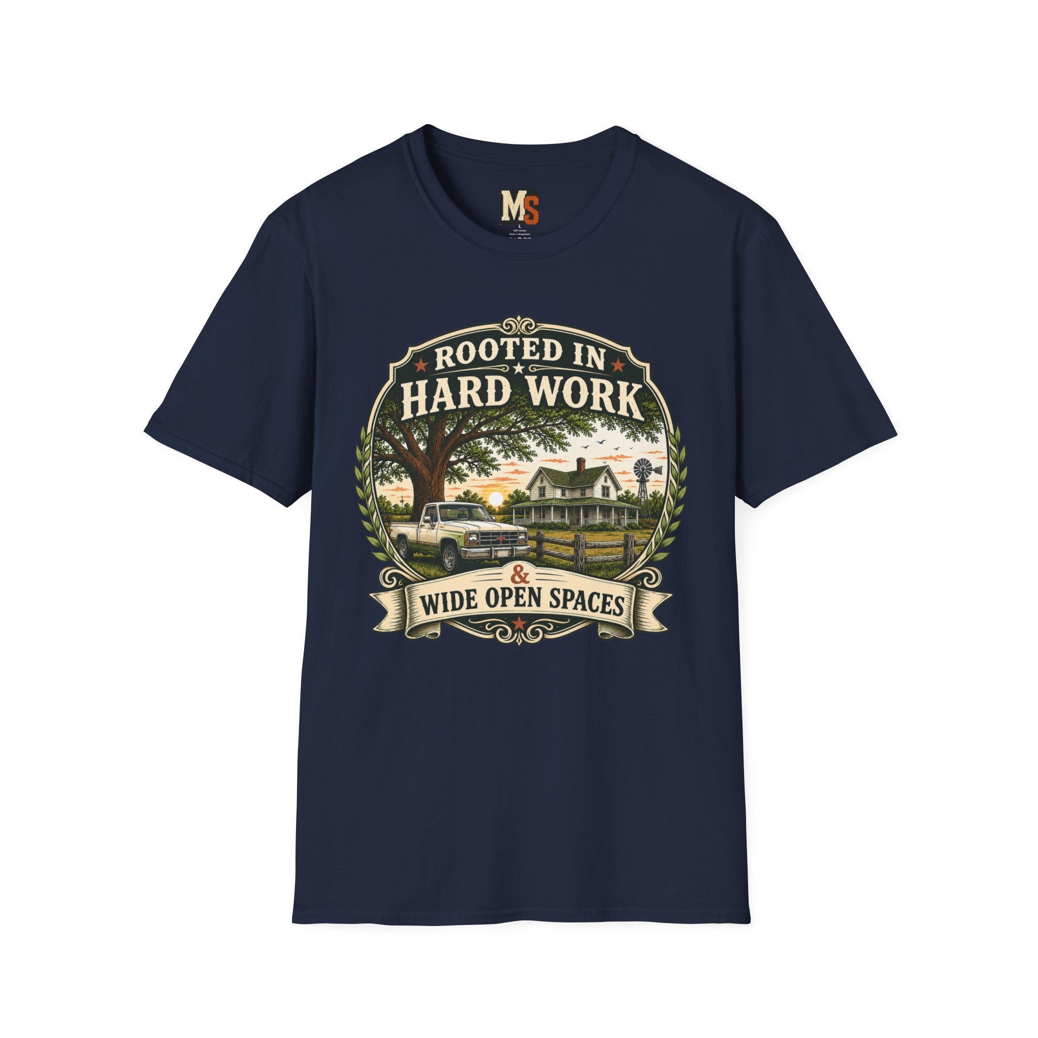 Rooted in hard work & Wide open spaces T-shirt