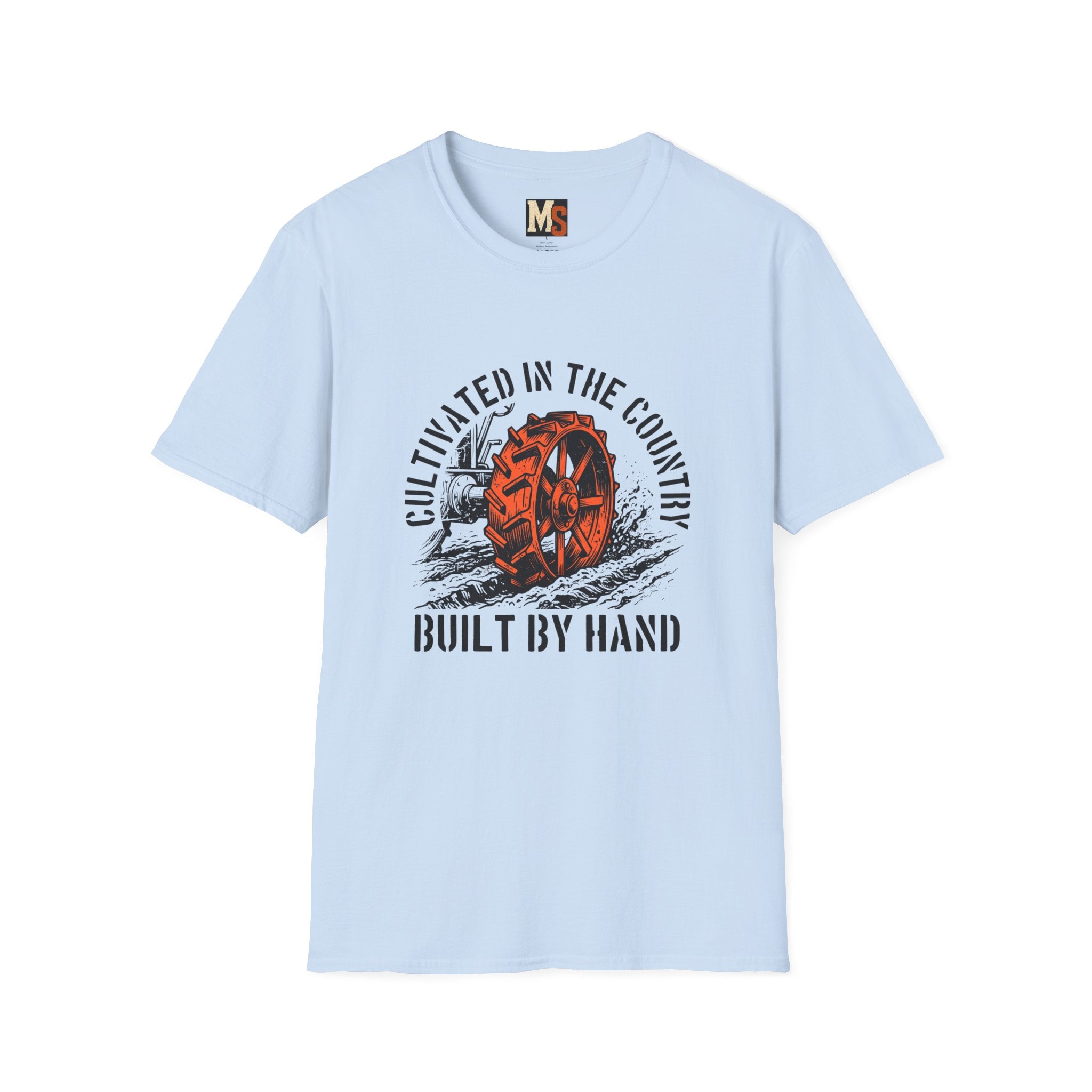 Cultivated in the country - built by hand T-shirt